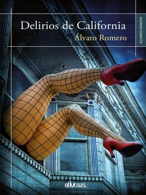 cover image of Delirios de California